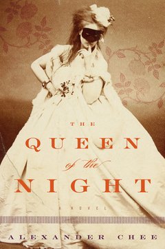 02-the-queen-of-the-night-alexander-chee